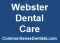 At Webster Dental Care, we are your home for affordable, common-sense dental care and we haven't raised our fees in 4 years.