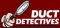 Duct Detectives has a Certified Professional Staff capable of providing quick turnaround estimates for existing duct cleaning projects.